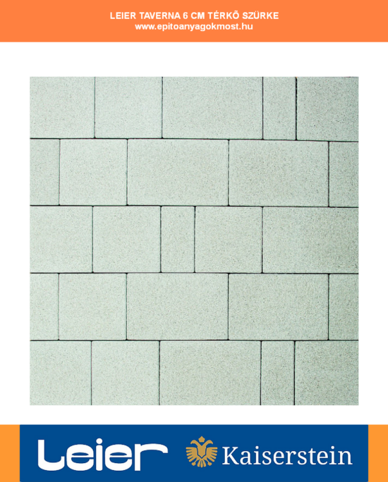 LEIER Taverna térkő 6 cm Szürke