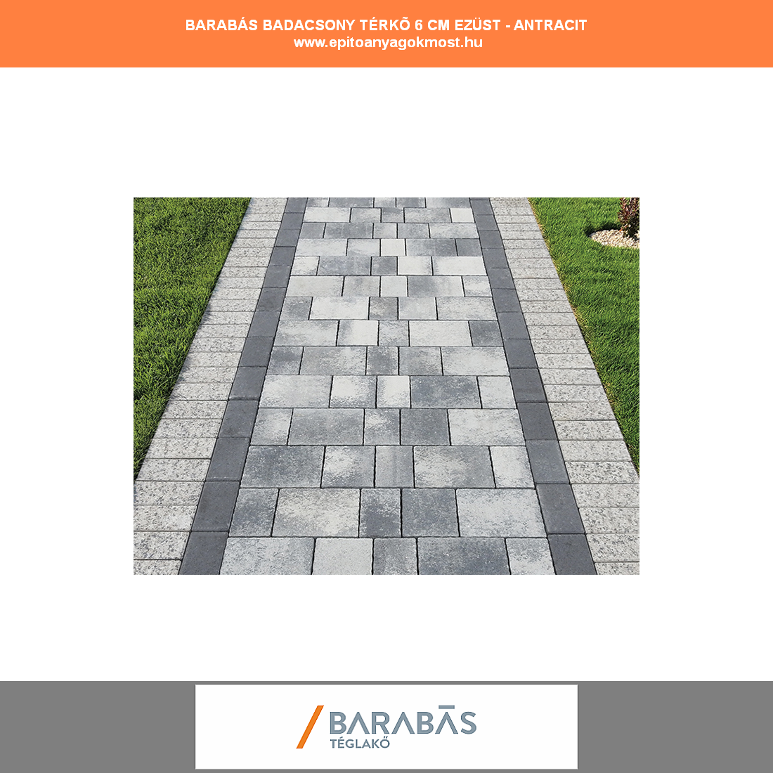 BARABÁS Badacsony térburkoló Ezüst-Antracit 370 db/raklap