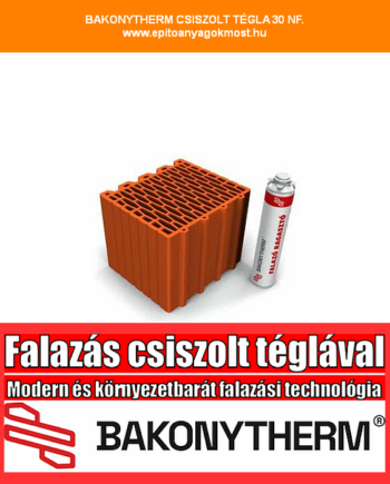 BAKONYTHERM 30 NF CSISZOLT falazótégla, ragasztóhabbal 80 db/raklap