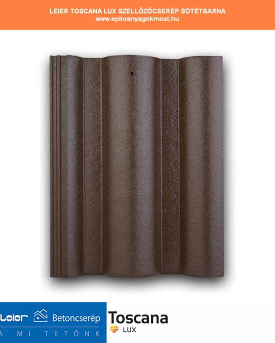 LEIER Toscana Lux szellőzőcserép sötétbarna